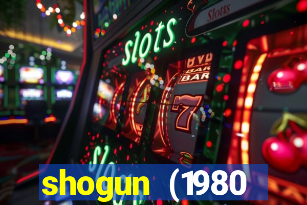 shogun (1980 dublado download)